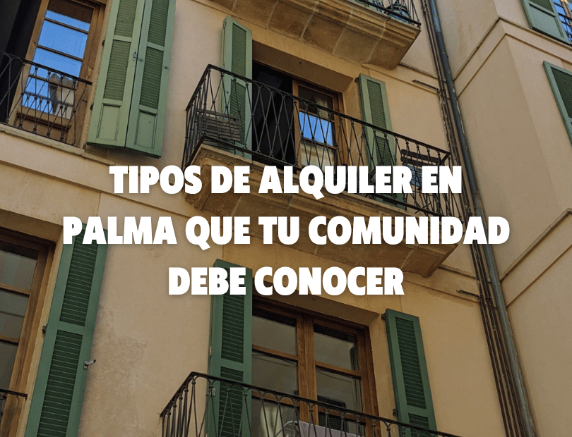 Tipos de alquiler en Palma en edificios residenciales de la ciudad